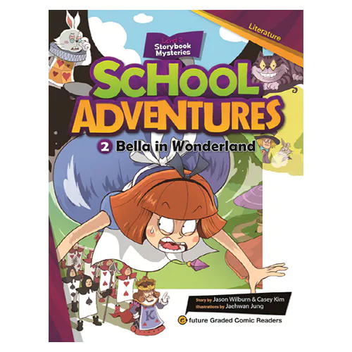 School Adventures 2-2 / Bella in Wonderland