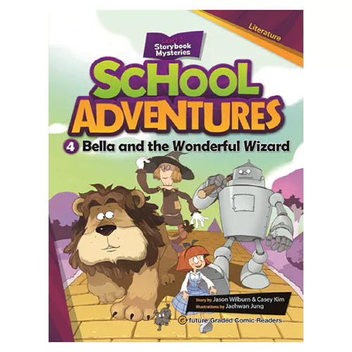 School Adventures 2-4 / Bella and the Wonderful Wizard