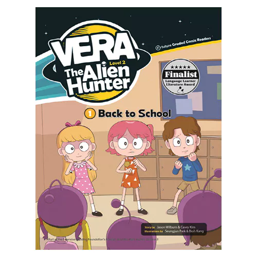 VERA the Alien Hunter 2-1 / Back to School