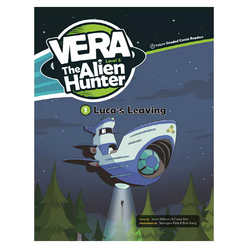 VERA the Alien Hunter 3-1 / Luca’s Leaving