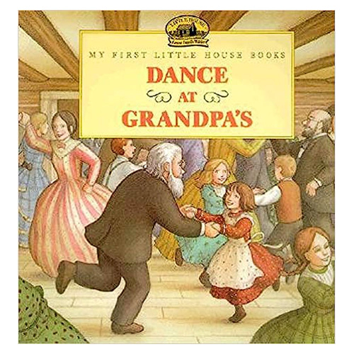 Dance at Grandpa&#039;s (Paperback)