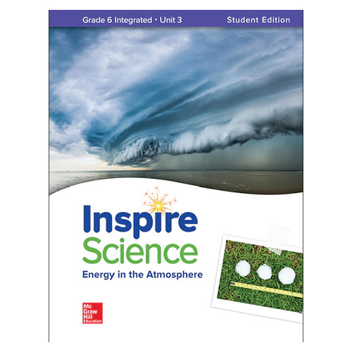 Inspire Science Grade 6 Unit 3 Energy in the Atmosphere Student&#039;s Book