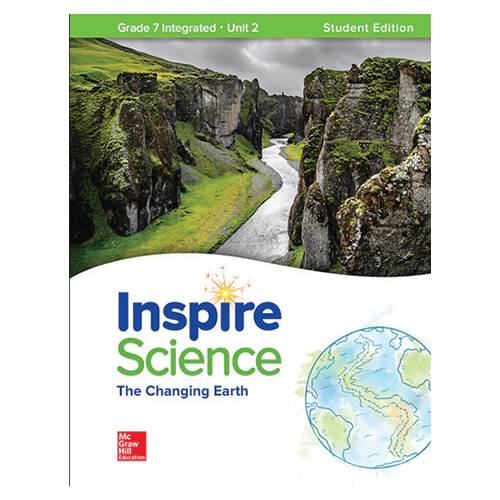 Inspire Science Grade 7 Unit 2 The Changing Earth Student&#039;s Book