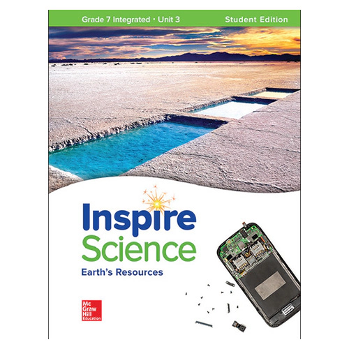 Inspire Science Grade 7 Unit 3 Earth&#039;s Resources Student&#039;s Book