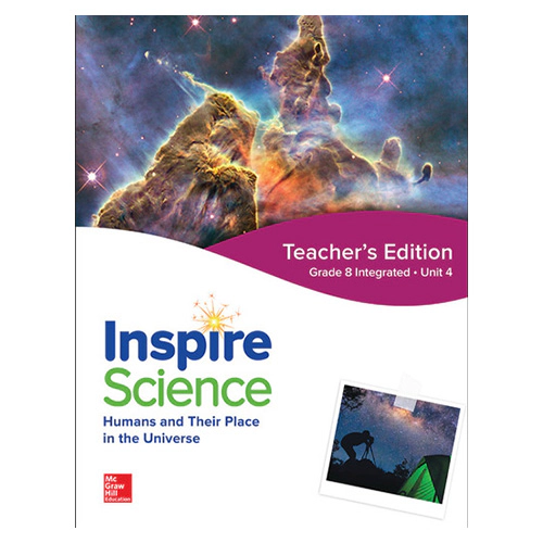 Inspire Science Grade 8 Unit 4 Humans and Their Place in the Universe Teacher&#039;s Guide
