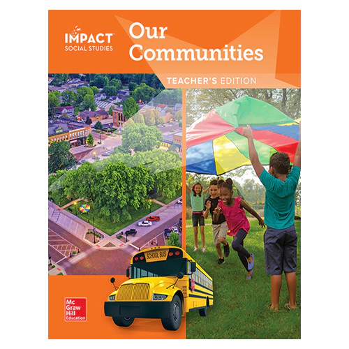 Impact Social Studies Grade 3 Our Communities Teacher&#039;s Edition