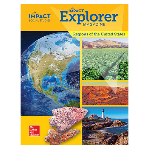 Impact Social Studies Explorer Magazine Grade 4 Regions of the United States Student&#039;s Book