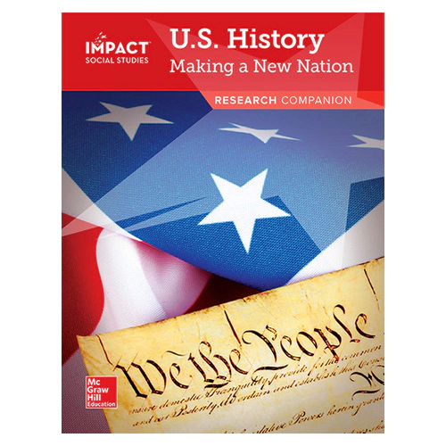 Impact Social Studies Research Companion Grade 5 US History : Making a New Nation Student&#039;s Book