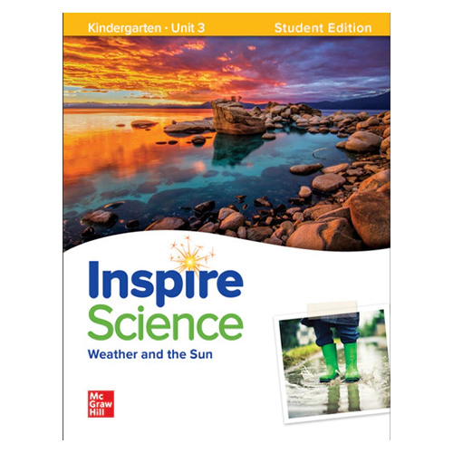 Inspire Science Grade K Unit 3 Weather and the Sun Student&#039;s Book