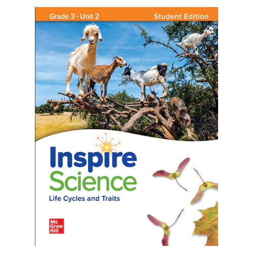 Inspire Science Grade 3 Unit 2 Life Cycles and Traits Student&#039;s Book