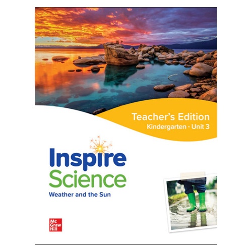 Inspire Science Grade K Unit 3 Weather and the Sun Teacher&#039;s Guide