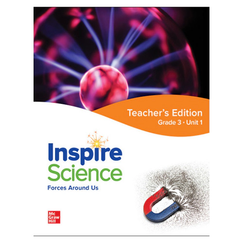 Inspire Science Grade 3 Unit 1 Forces Around Us Teacher&#039;s Guide