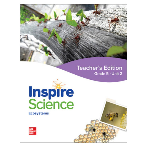 Inspire Science Grade 5 Unit 2 Ecosystems Teacher&#039;s Guide