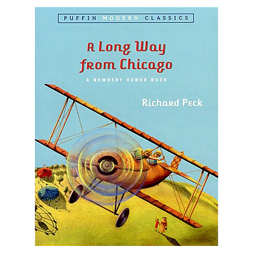 Newbery / A Long Way from Chicago: A Novel in Stories (Paperback)