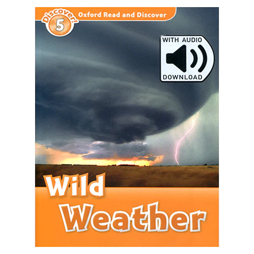 Oxford Read and Discover 5 / Wild Weather with MP3