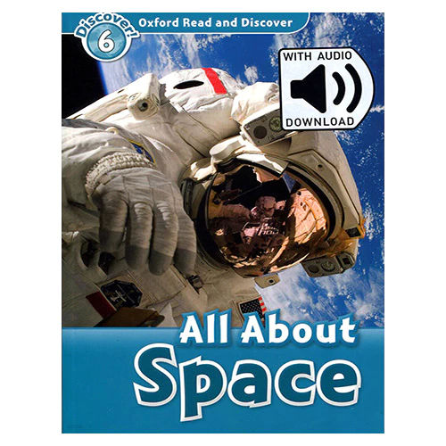 Oxford Read and Discover 6 / All About Space with MP3
