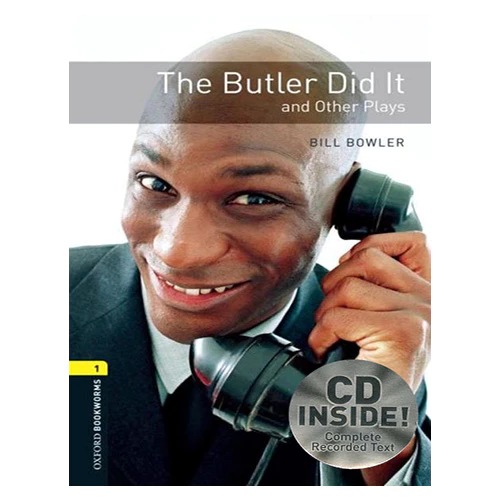New Oxford Bookworms Library Playscripts 2 / The Butler Did it and Other Plays with CD (3rd Edition)