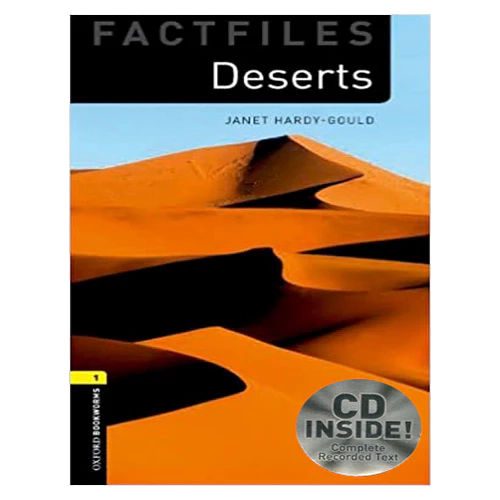 New Oxford Bookworms Library Factfiles 1 / Deserts with CD (3rd Edition)