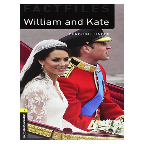 New Oxford Bookworms Library Factfiles 1 / William and Kate with CD (3rd Edition)