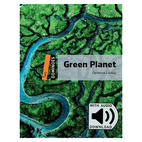 Oxford Dominoes 2-06 / Green Planet with MP3 (2nd Edition)