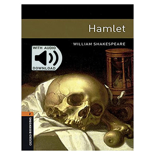 New Oxford Bookworms Library Playscripts 2 / Hamlet with MP3 (3rd Edition)