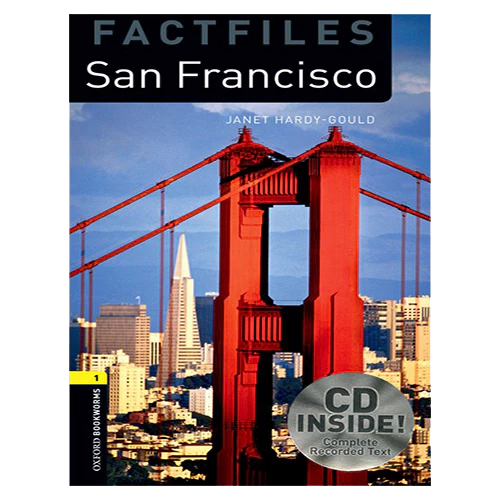 New Oxford Bookworms Library Factfiles 1 / San Francisco with CD (3rd Edition)