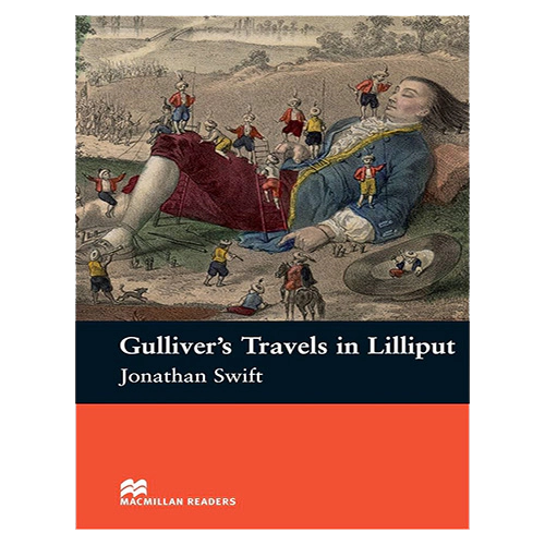 Macmillan Readers Starter / Gulliver&#039;s Travels in Lilliput