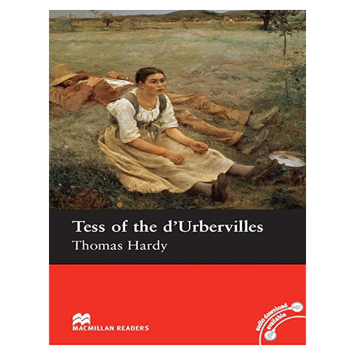 Macmillan Readers Intermediate / Tess of the d&#039;Urbervilles