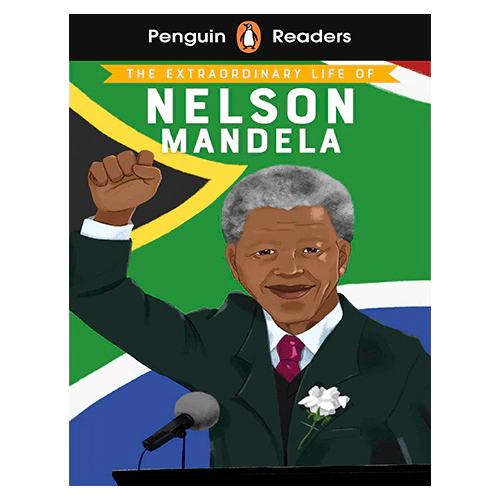 Penguin Readers Level 2 / The Extraordinary Life of Nelson Mandela