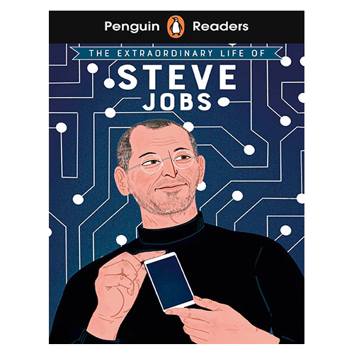 Penguin Readers Level 2 / The Extraordinary Life of Steve Jobs
