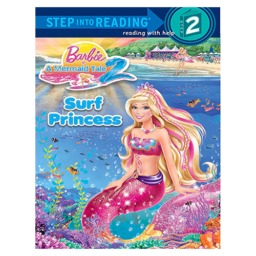Step Into Reading Step 2 / Surf Princess(Barbie)