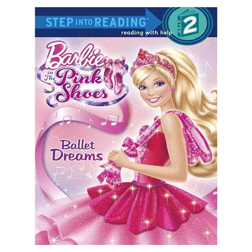 Step Into Reading Step 2 / Ballet Dreams (Barbie)
