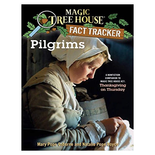 Magic Tree House FACT TRACKER #13 / Pilgrims (New)