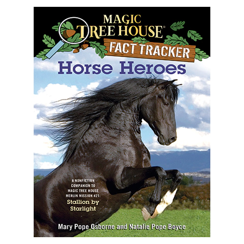 Magic Tree House FACT TRACKER #27 / Horse Heroes (New)