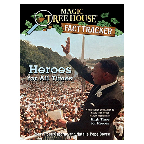 Magic Tree House FACT TRACKER #28 / Heroes for All Times (New)