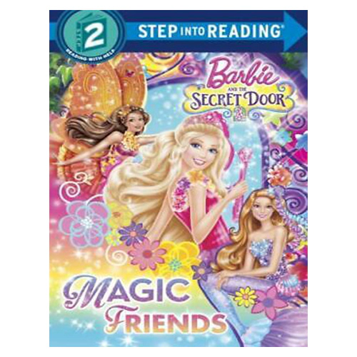Step Into Reading Step 2 / Magic Friends (Barbie)