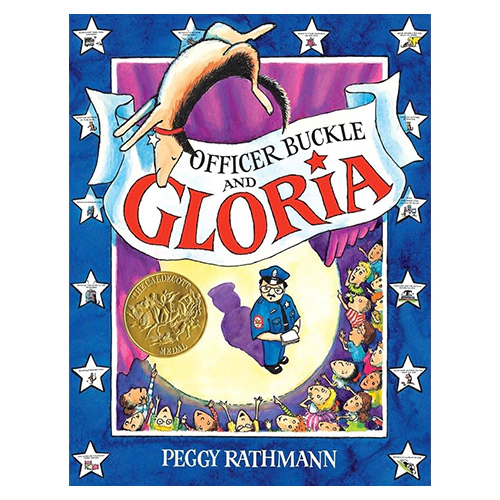 Caldecott / Officer Buckle and Gloria (Hardcover)