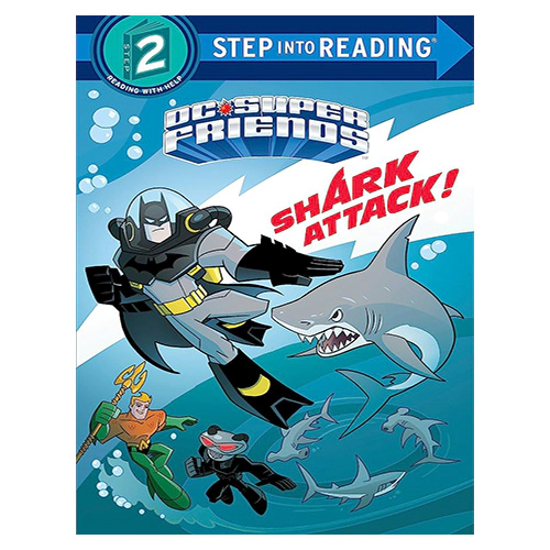 Step Into Reading Step 2 / Shark Attack! (DC Super Friends)
