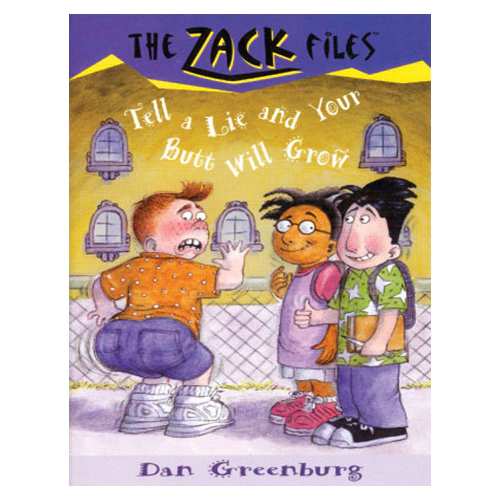 The Zack Files 28 / Tell a Lie and Your Butt Will Grow