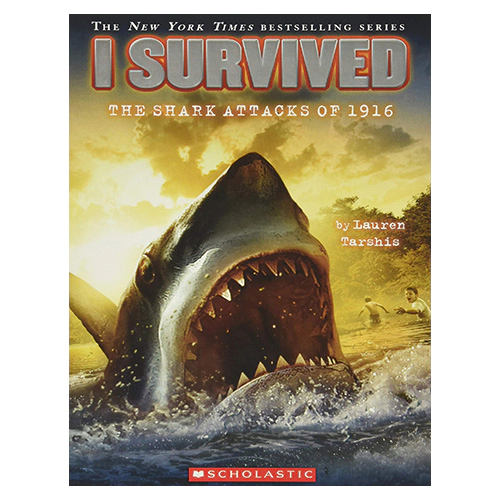 I Survived #02 / I Survived the Shark Attacks of 1916