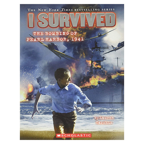 I Survived #04 / I Survived the Bombing of Pearl Harbor, 1941