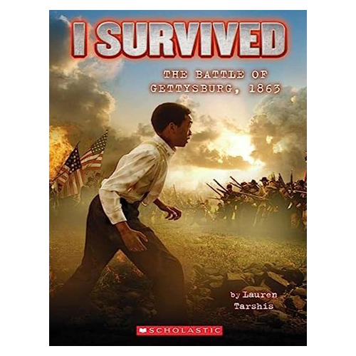 I Survived #07 / I Survived the Battle of Gettysburg, 1863