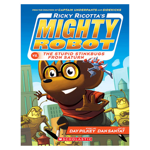 Ricky Ricotta&#039;s Mighty Robot #06 / vs. The Stupid Stinkbugs From Saturn - New