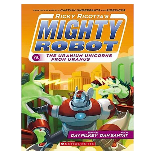 Ricky Ricotta&#039;s Mighty Robot #07 / vs. the Uranium Unicorns From Uranus - New