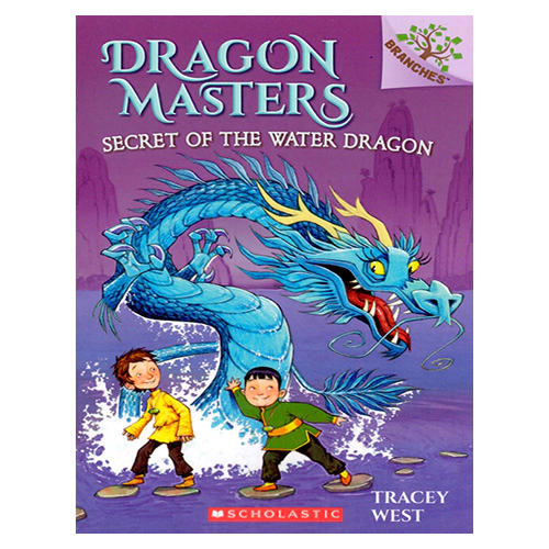 Dragon Masters #03 / Secret of the Water (A Branches Book)