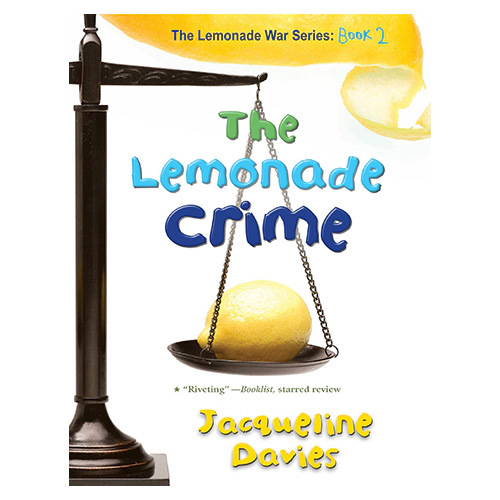 The Lemonade War #02 / The Lemonade Crime (Paperback)