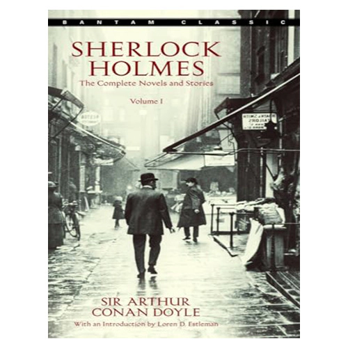 Sherlock Holmes: The Complete Novels and Stories, Vol. 1 (Paperback)