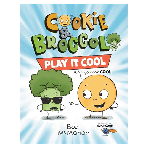 Cookie &amp; Broccoli / Play It Cool (Paperback)
