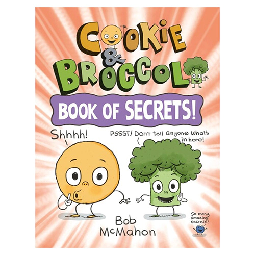 Cookie &amp; Broccoli / Book of Secrets! (Paperback)