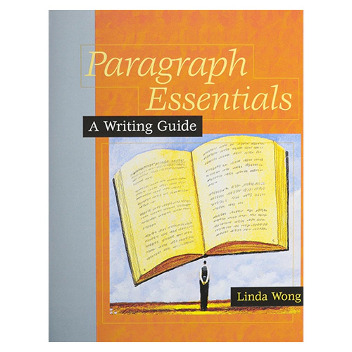 Paragraph Essentials : A Writing Guide